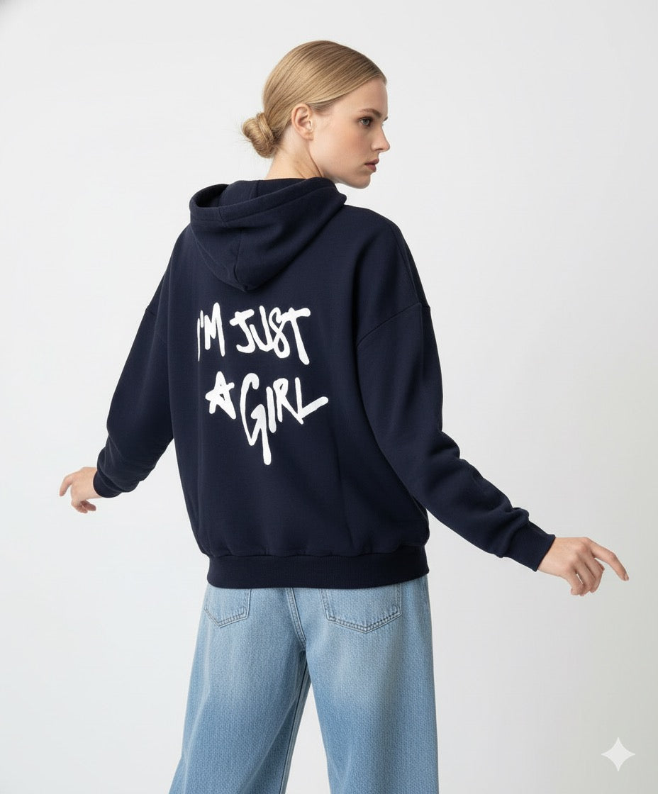 HOODIE IM JUST A GIRL