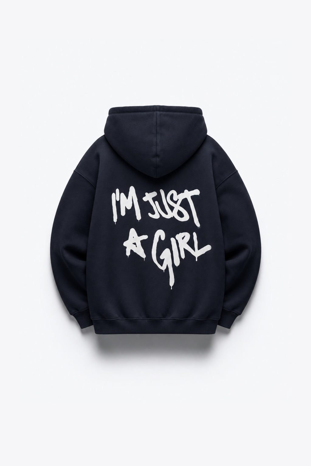 HOODIE IM JUST A GIRL