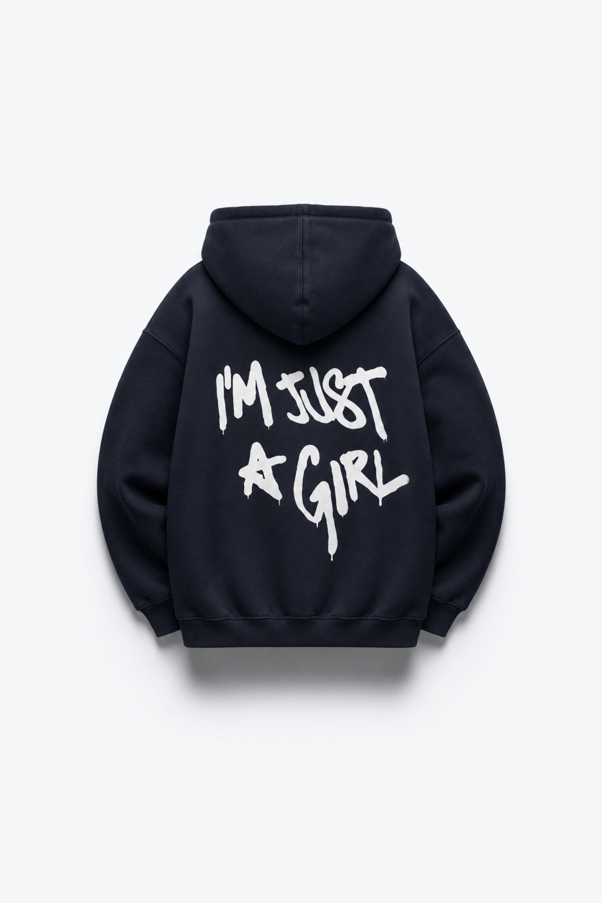 HOODIE IM JUST A GIRL