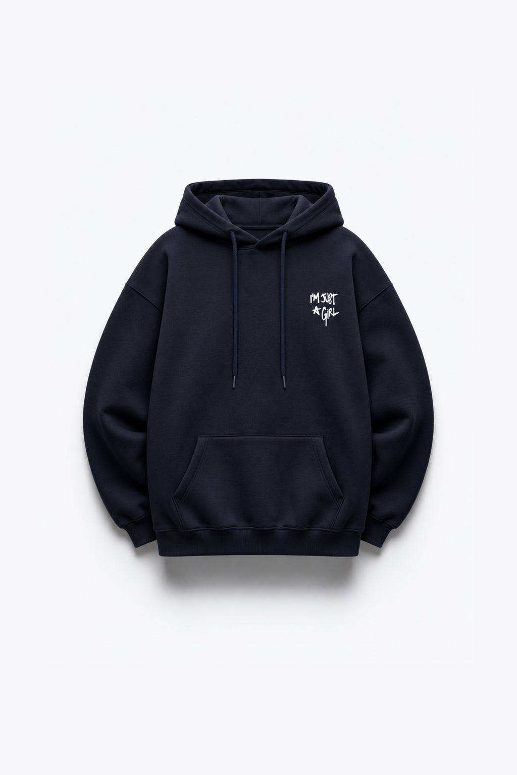 HOODIE IM JUST A GIRL