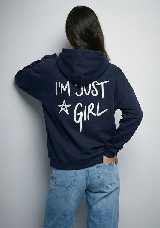 HOODIE IM JUST A GIRL