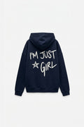 HOODIE IM JUST A GIRL